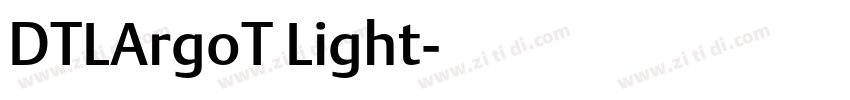 DTLArgoT Light字体转换
